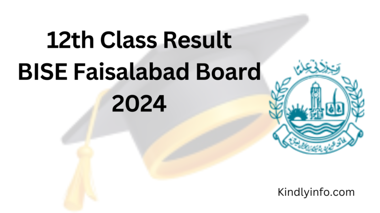 The 12th Class Result for BISE Faisalabad Board in 2024, including exam outcomes, grading systems, and key insights for students and parents.