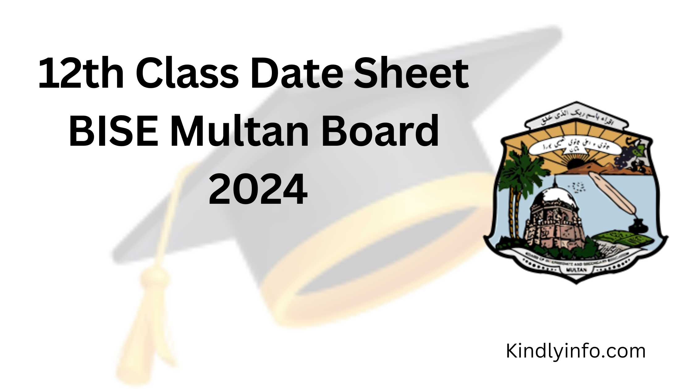 Use the official BISE Multan Board 12th Class Date Sheet 2024 to plan your study strategy and know the exact schedule for upcoming exams.