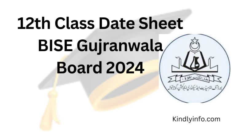 12th Class Date Sheet 2024. Explore the official Bise Gujranwala Board 2nd Year 12th Class Date Sheet 2024 to plan your exams efficiently.