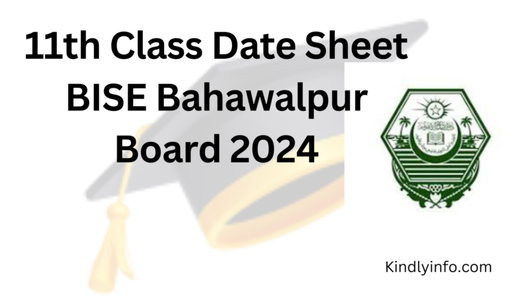 11th Class Date Sheet BISE Bahawalpur Board 2024. Plan your study schedule with precision and stay ahead in your exam preparation.