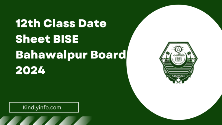 Explore the official 2nd Year 12th Class Date Sheet for BISE Bahawalpur Board 2024. Click now for the latest updates.