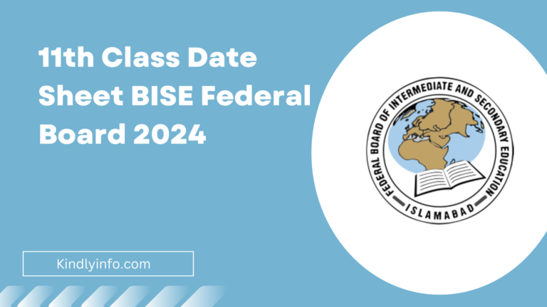 Explore the detailed FBISE Federal Board 1st Year 11th Class Date Sheet 2024 to plan your study schedule effectively.