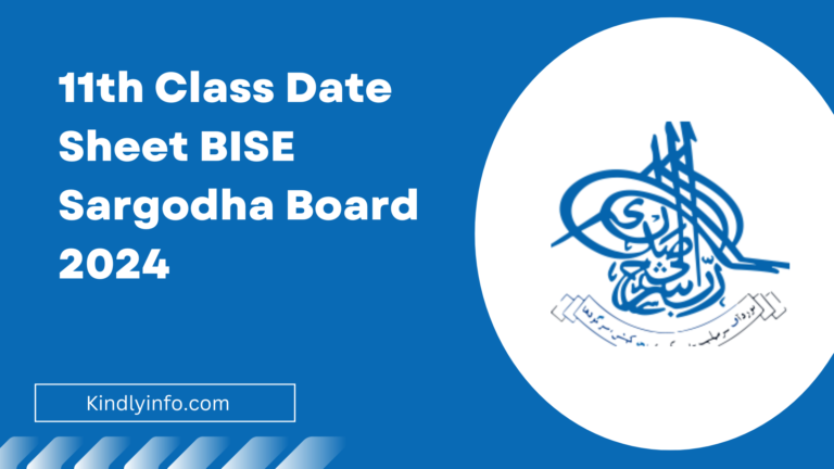 Now the crucial exam dates for BISE Sargodha Board's 11th Class Date Sheet in 2024. Mark your calendar and prepare effectively for success.
