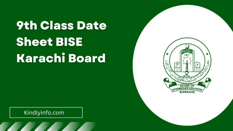 Discover the latest updates and details about Karachi Board 9th Class Date Sheet for the year 2024. Make your study schedule accordingly.