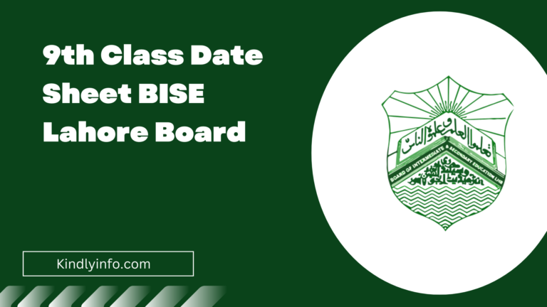 Get all the details about Lahore Board 9th Class Date Sheet 2024 and plan your study schedule effectively. Click to learn more!