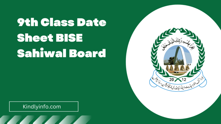 Find the official date sheet of the 9th class exams 2024 by the BISE Sahiwal Board. And plan your study schedule effectively.