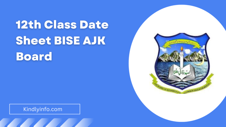 Get the latest updates and details about the 12th Class 2nd Year Date Sheet 2024 for the BISE AJK Board. Click here to more read