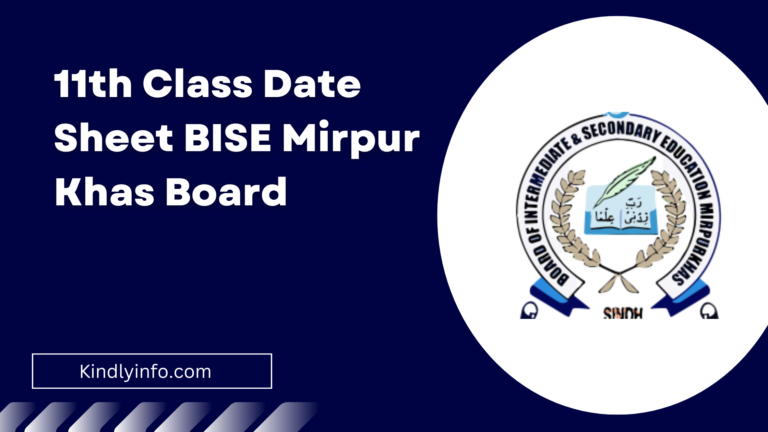 Discover Mirpurkhas Board 11th Class 1st Year Latest Date Sheet 2024. Plan your studies effectively with our comprehensive guide.